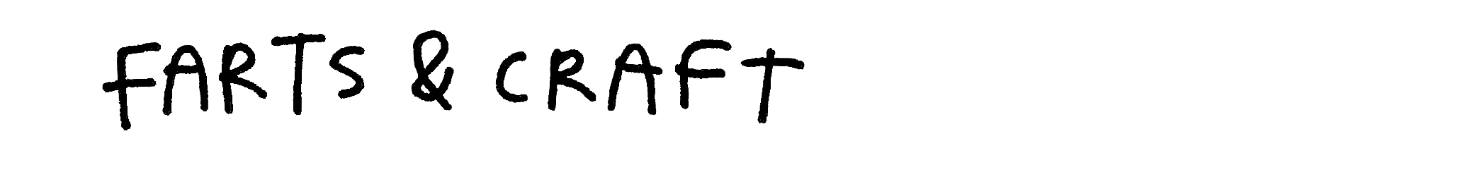 text image saying Farts & Craft